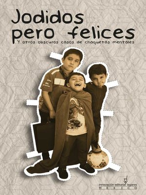cover image of Jodidos, pero felices